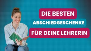 Abschiedsgeschenk Lehrerin
