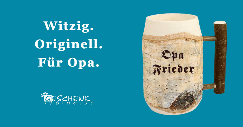 Geschenke für Opa - Geschenkissimo