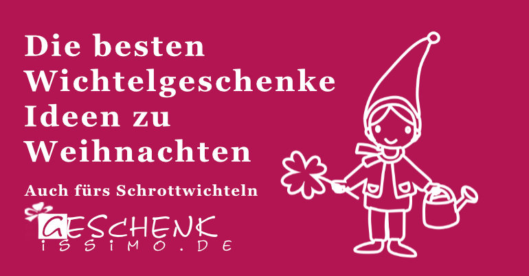 Wichtelgeschenke