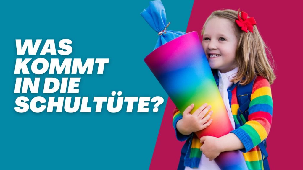 Was kommt in die Schultüte?